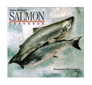 James McNair's Salmon Cookbook 1987 9780877014539 Front Cover
