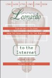 Leonardo to the Internet Technology and Culture from the Renaissance to the Present cover art