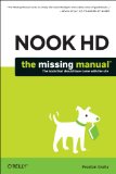 NOOK HD: the Missing Manual 2nd 2013 9781449359539 Front Cover