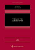 Work of the Family Lawyer 5th 9781543804539 Front Cover