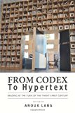From Codex to Hypertext Reading at the Turn of the Twenty-First Century cover art