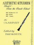 Artistic Studies, Book 1 (French School) Clarinet  9781581060539 Front Cover
