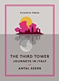 Third Tower Journeys in Italy 2014 9781782270539 Front Cover