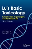 Lu's Basic Toxicology Fundamentals, Target Organs, and Risk Assessment cover art