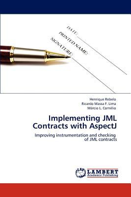 Implementing Jml Contracts with Aspectj 2012 9783847337539 Front Cover