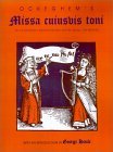 Ockeghem's Missa Cuiusvis Toni In Its Original Notation and Edited in All the Modes 1992 9780253328540 Front Cover