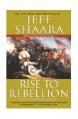 Rise to Rebellion A Novel of the American Revolution cover art