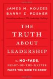 Truth about Leadership The No-Fads, Heart-of-the-Matter Facts You Need to Know cover art