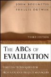ABCs of Evaluation Timeless Techniques for Program and Project Managers