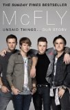 McFly - Unsaid Things... Our Story  9780552168540 Front Cover