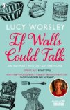If Walls Could Talk An Intimate History of the Home  9780571259540 Front Cover