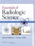 Essentials of Radiologic Science  cover art