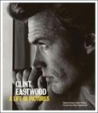 Clint Eastwood A Life in Pictures  9780811861540 Front Cover