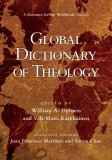 Global Dictionary of Theology A Resource for the Worldwide Church