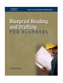 Blueprint Reading and Drafting for Plumbers 2003 9781401843540 Front Cover