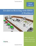 Simulation Modeling with Simio: a Workbook Third Edition cover art