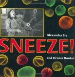 Sneeze! 2007 9781570916540 Front Cover