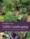Edible Landscaping Now You Can Have Your Gorgeous Garden and Eat It Too!