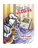 First Day Jitters 2000 9781580890540 Front Cover