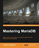 Mastering MariaDB  9781783981540 Front Cover