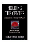 Holding the Center Sanctuary in a Time of Confusion cover art