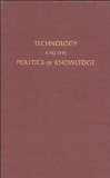 Technology and the Politics of Knowledge 1995 9780253321541 Front Cover