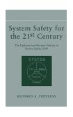 System Safety for the 21st Century The Updated and Revised Edition of System Safety 2000 cover art