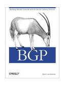 Bgp Building Reliable Networks with the Border Gateway Protocol 2002 9780596002541 Front Cover