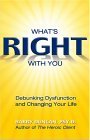 What's Right with You Debunking Dysfunction and Changing Your Life cover art