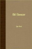 Old Ebenezer 2007 9781408610541 Front Cover