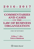Commentaries and Cases on the Law of Business Organizations 2016-2017  cover art