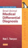 Small Animal Medical Differential Diagnosis A Book of Lists cover art