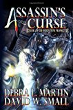 Assassin's Curse The Witch Stone Prophecy 2012 9781478329541 Front Cover