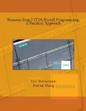 Siemens Step 7 (TIA Portal) Programming, a Practical Approach  9781515220541 Front Cover