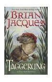 Taggerung A Tale from Redwall  9780142501542 Front Cover