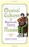 Musical Cultures in Seventeenth-Century Russia 2009 9780253353542 Front Cover