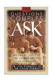 Questions Couples Ask Answers to the Top 100 Marital Questions 1996 9780310207542 Front Cover