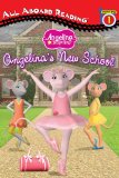 Angelina's New School 2010 9780448454542 Front Cover