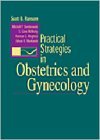 Practical Strategies in Obstetrics and Gynecology  9780721678542 Front Cover