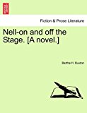 Nell-on and off the Stage. [A Novel. ] 2011 9781240888542 Front Cover