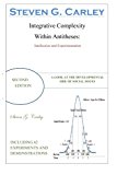 Integrative Complexity Within Antitheses: Intellection and Experimentation Second Edition 2012 9781475196542 Front Cover
