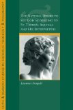 The Natural Desire to See God According to St. Thomas and His Interpreters  9781932589542 Front Cover