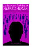 Individual Psychology of Alfred Adler  cover art