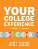 Your College Experience Strategies for Success 10th 9780312602543 Front Cover