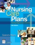 Nursing Care Plans Nursing Diagnosis and Intervention 6th 9780323039543 Front Cover