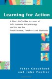 Learning for Action A Short Definitive Account of Soft Systems Methodology, and Its Use Practitioners, Teachers and Students cover art