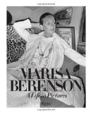Marisa Berenson Life in Pictures  9780847836543 Front Cover