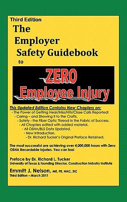 Third Edition, Zero Injury Safety Guidebook to Zero Employee Injury  cover art