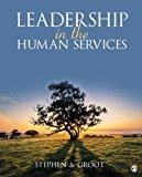 Responsive Leadership in Social Services A Practical Approach for Optimizing Engagement and Performance  9781452291543 Front Cover