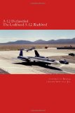A-12 Declassified The Lockheed a-12 Blackbird 2012 9781478226543 Front Cover
